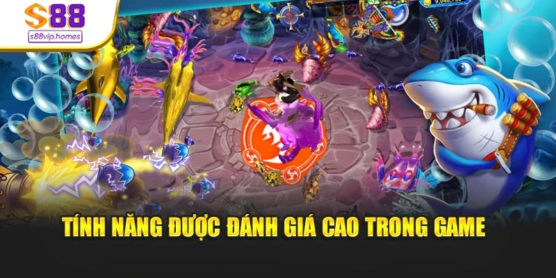 Tính năng được đánh giá cao trong game