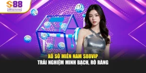 Xổ Số Miền Nam S88vip – Trải Nghiệm Minh Bạch, Rõ Ràng